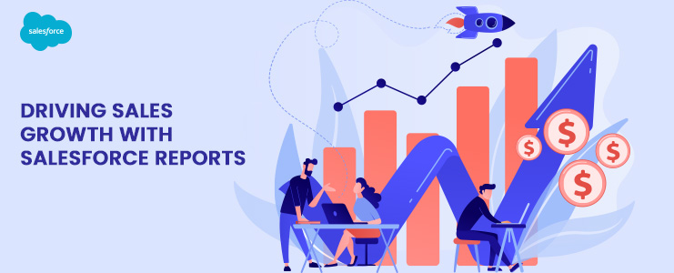Driving Sales Growth with Salesforce Reports: Optimizing Lead Conversion